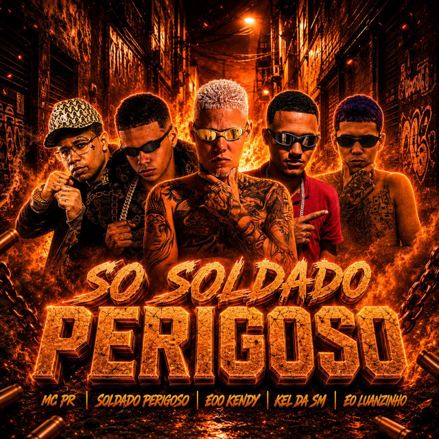Só Soldado Perigoso