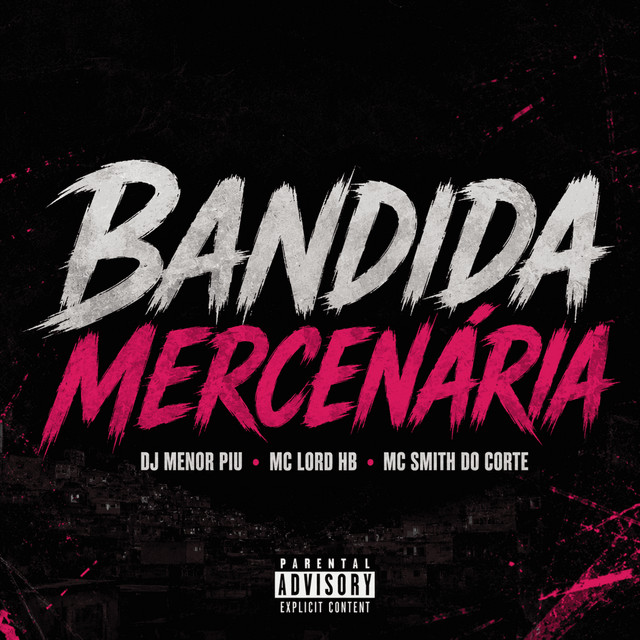 Bandida Mercenária