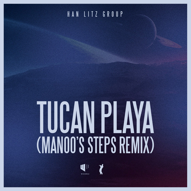 Tucan Playa - Manoo's Steps Remix