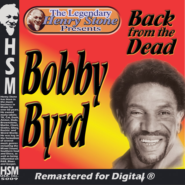 The Legendary Henry Stone Presents Bobby Byrd Back from the Dead cover art