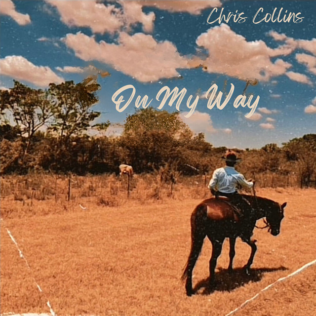 On My Way - song and lyrics by Chris Collins | Spotify