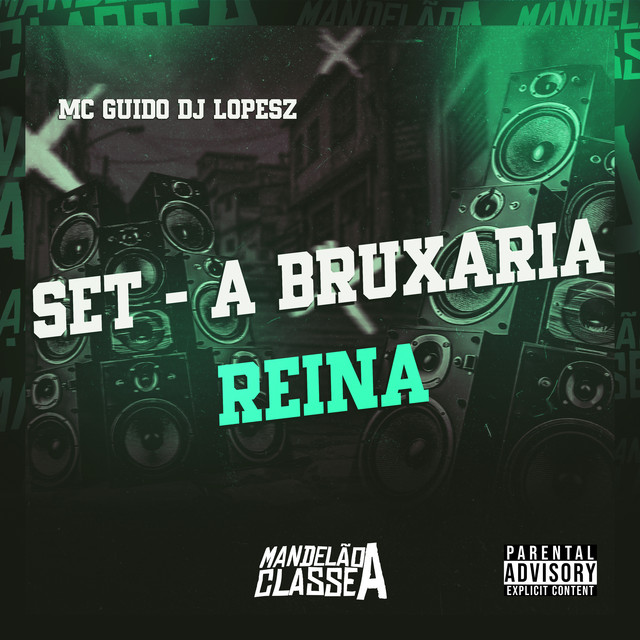 Set - A Bruxaria Reina