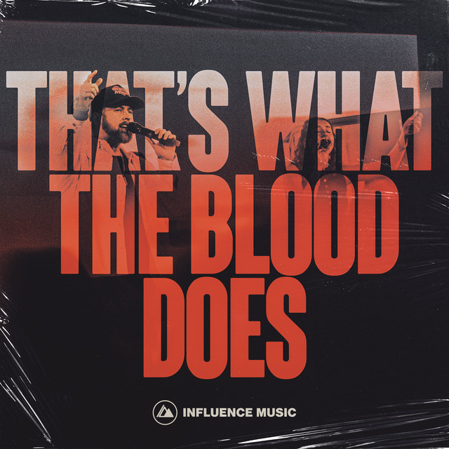 That's What The Blood Does cover art