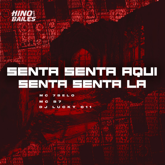 Senta Senta Aqui Senta Senta Lá