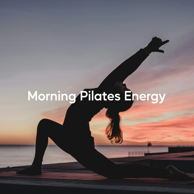 Morning Pilates Energy (1 Hour Meditation Mix)