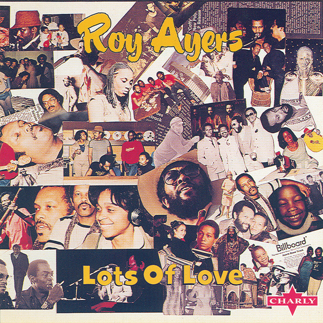 Lots Of Love - Original - song and lyrics by Roy Ayers | Spotify