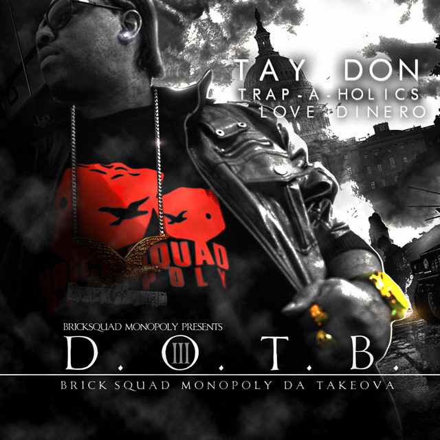Death of Tay Beatz 3 (Brick Squad Monopoly da Takeova) cover art