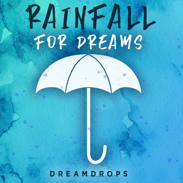Rainfall for Dreams cover art