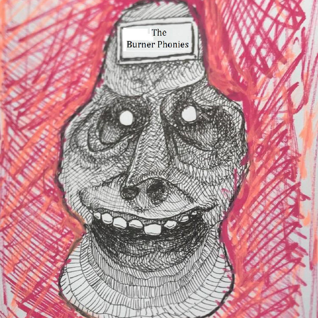 The Burner Phonies cover art