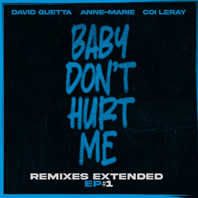 Baby Don't Hurt Me (feat. Coi Leray) cover art