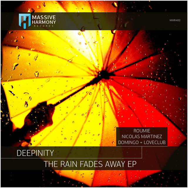 The Rain Fades Away (Domingo + Loveclub Remix)