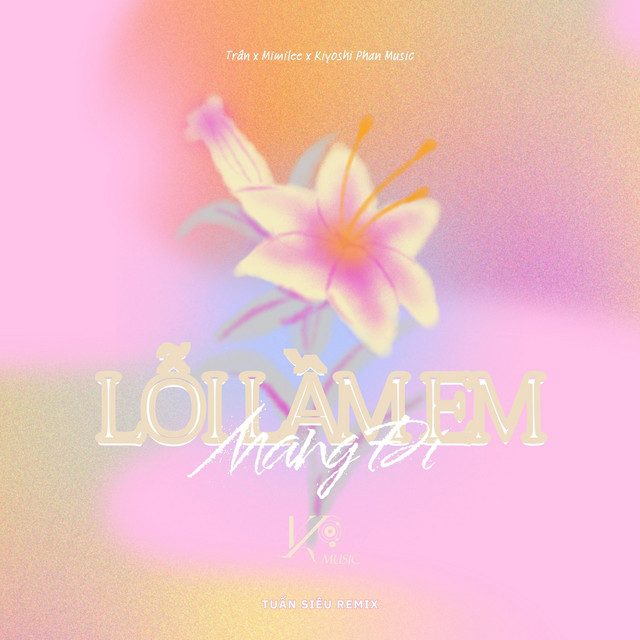 Lỗi Lầm Em Mang Đi - Tuấn Siêu Remix
