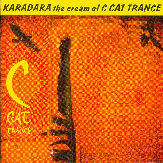 Karadara The Cream Of C Cat Trance cover art