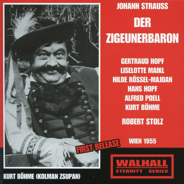 J. Strauss II: Der Zigeunerbaron [Recorded 1955]