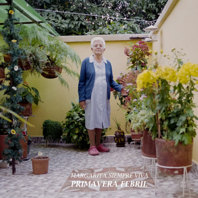 Primavera Febril by Margarita Siempre Viva album cover