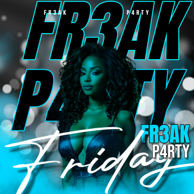 FREAK PARTY FRIDAY