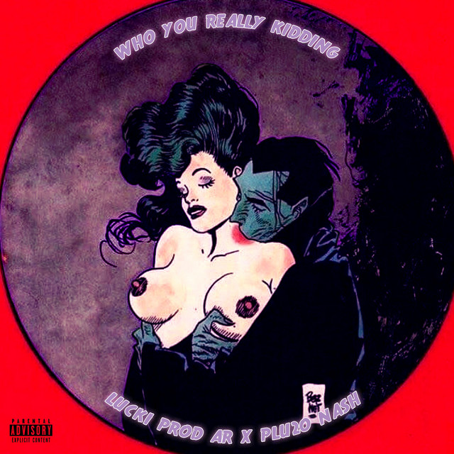 Who you really kidding? cover art