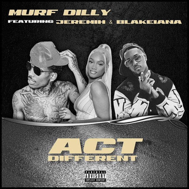 Act Different (with Jeremih, feat. BlakeIANA) - v2