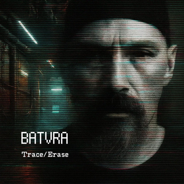 Обкладинка: Trace/Erase — BATVRA