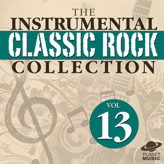 The Instrumental Classic Rock Collection, Vol. 13 - Album by The