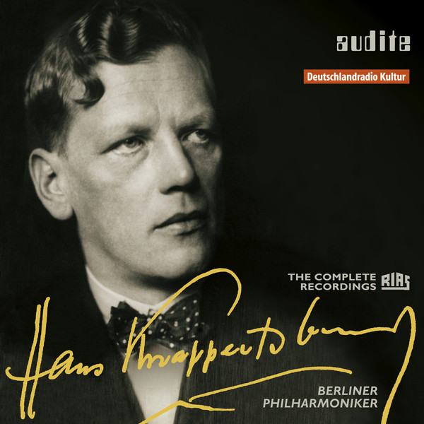 Berliner Philharmoniker & Hans Knappertsbusch - The complete RIAS recordings (audite 1st Master Release in recordings from Berlin, 1950-1952)