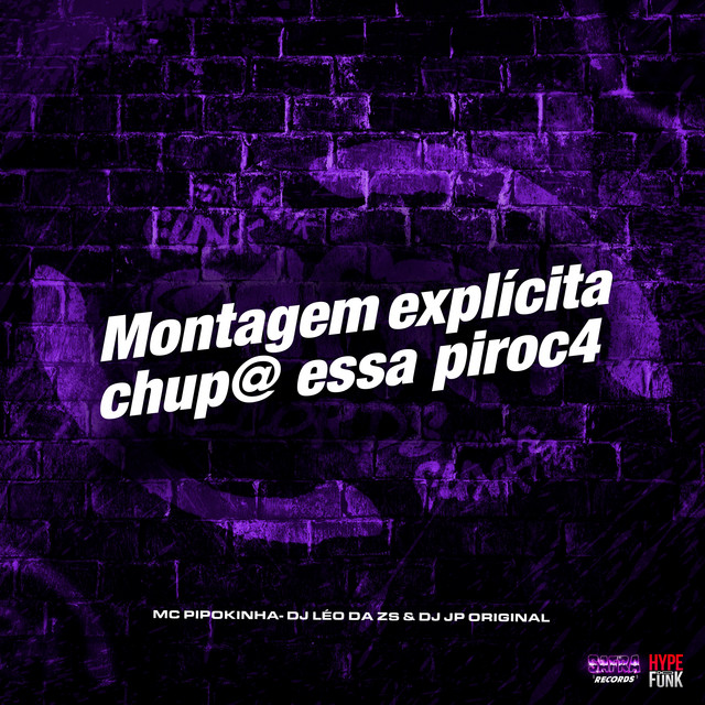 Montagem Explícita Chup@ Essa Piroc4