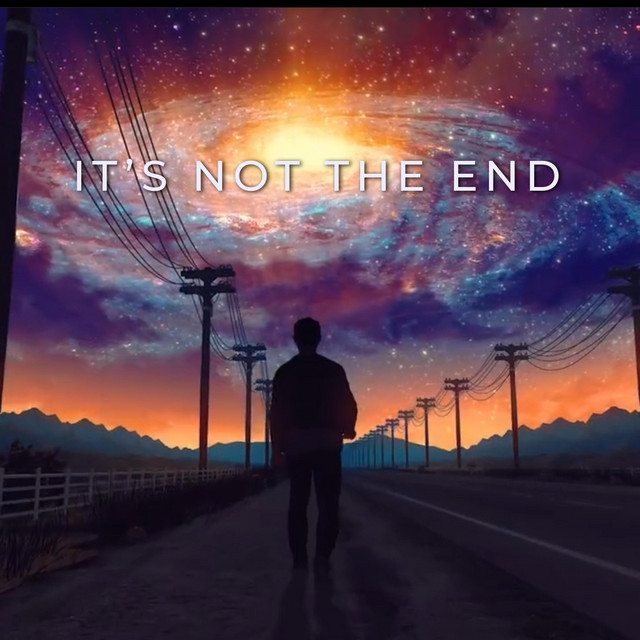 It's not the end (single)
