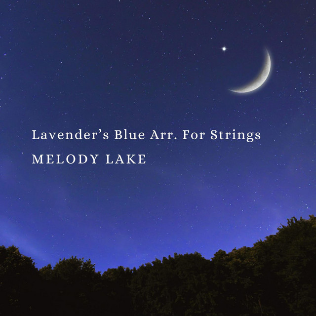 Lavender's Blue Arr. For Strings cover art