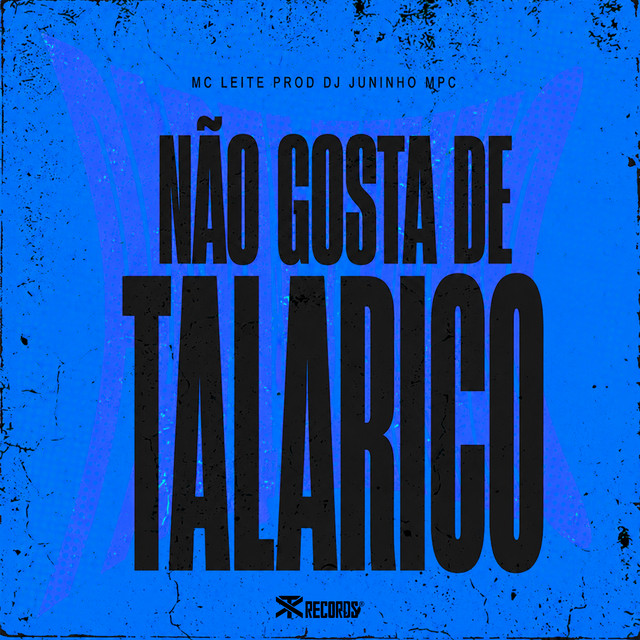 Não Gosta de Talarico