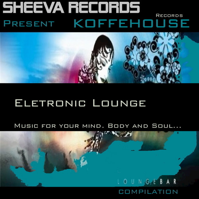 KOFFEHOUSE - ELETRONIC LOUNGE cover