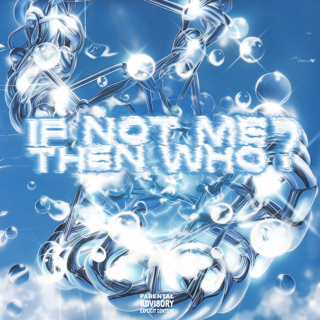 If Not Me Then Who? cover art