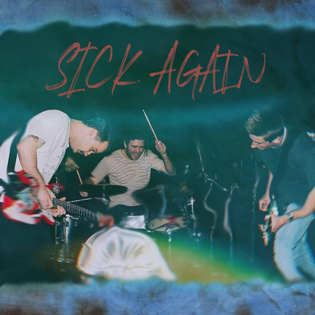 Sick Again cover art