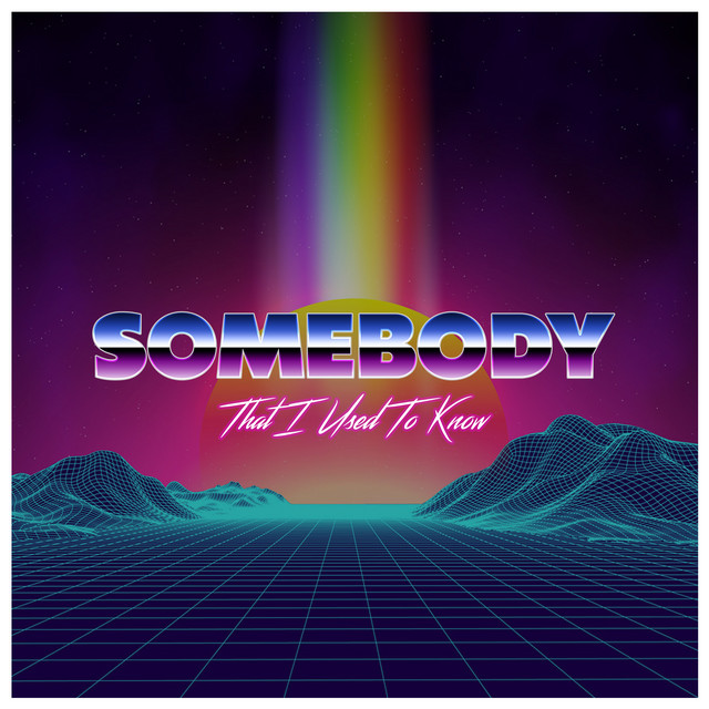 Somebody That I Used To Know - Remix