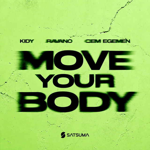 Move Your Body