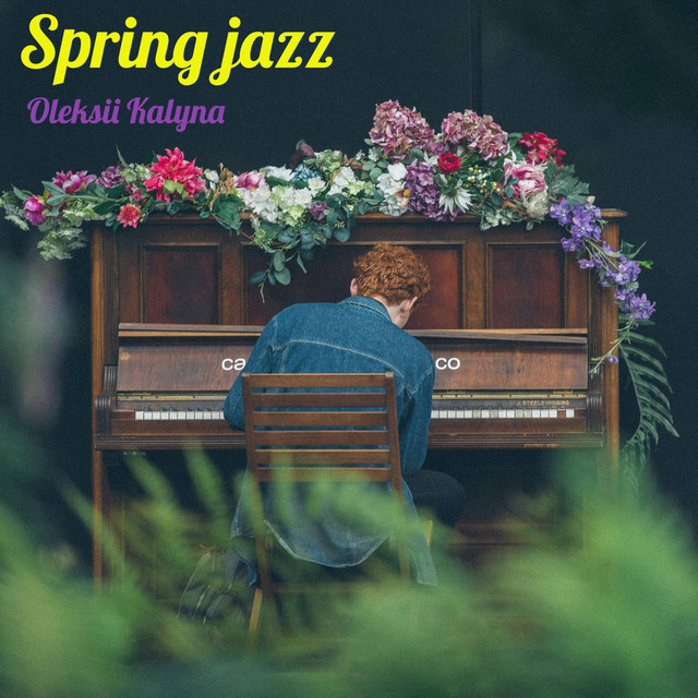 Обкладинка: Spring jazz — Oleksii Kalyna