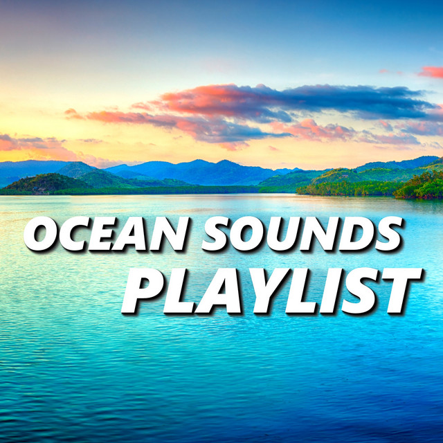 Ocean Sounds Playlist cover art