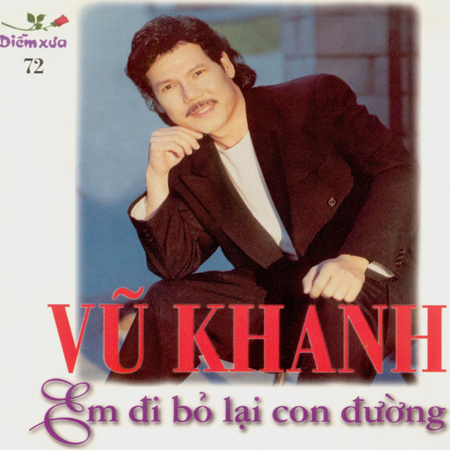 Vũ Khanh - Em đi bỏ lại con đường cover