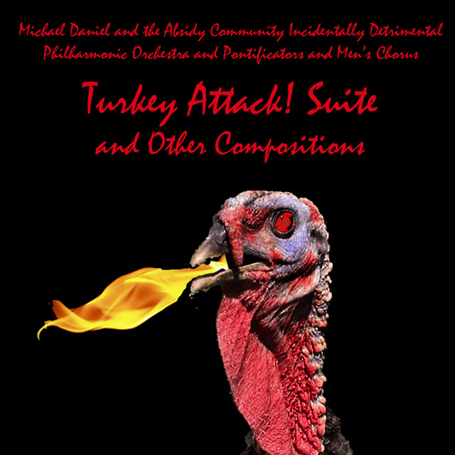 Turkey Attack! Suite and Other Compositions cover art