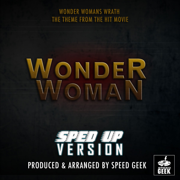 Wonder Woman's Wrath (From 