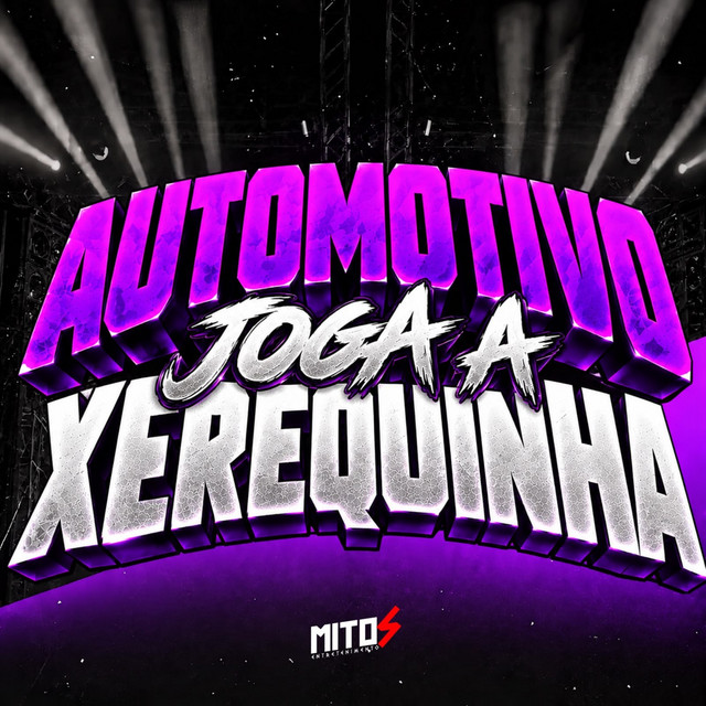 AUTOMOTIVO JOGA A XEREQUINHA album image