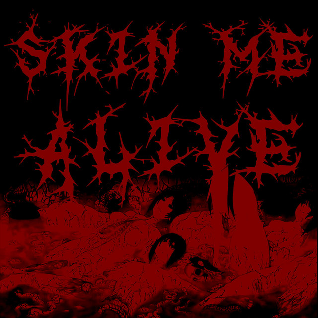 Skin Me Alive cover art