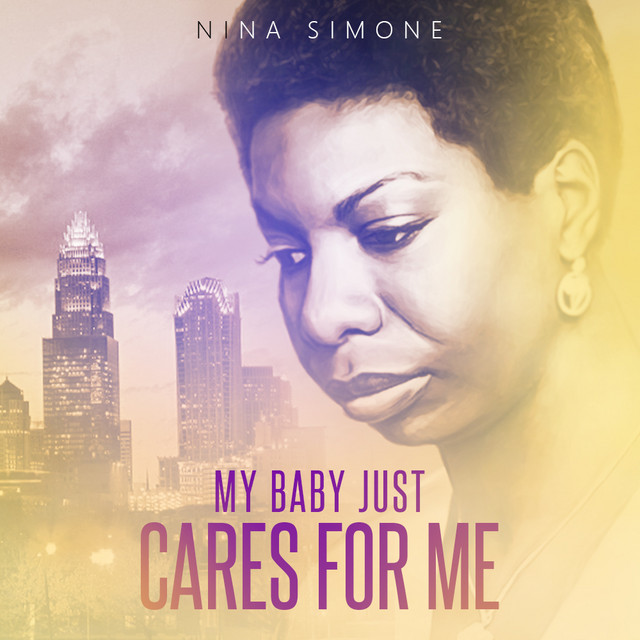 My Baby Just Cares For Me cover art