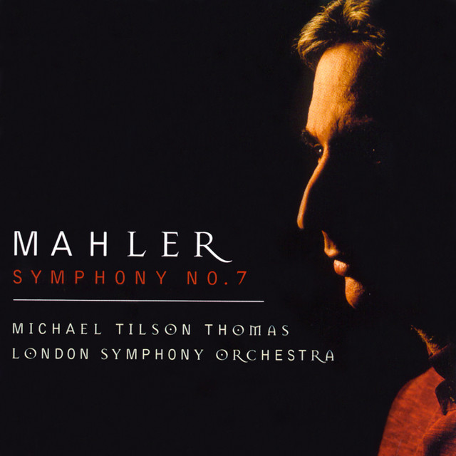 Mahler: Symphony No. 7 - Album by Gustav Mahler | Spotify