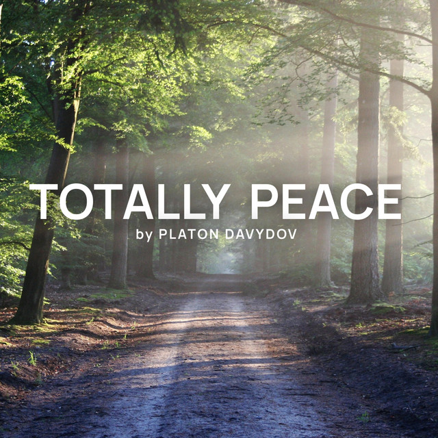 Обкладинка: Totally Peace — Platon Davydov