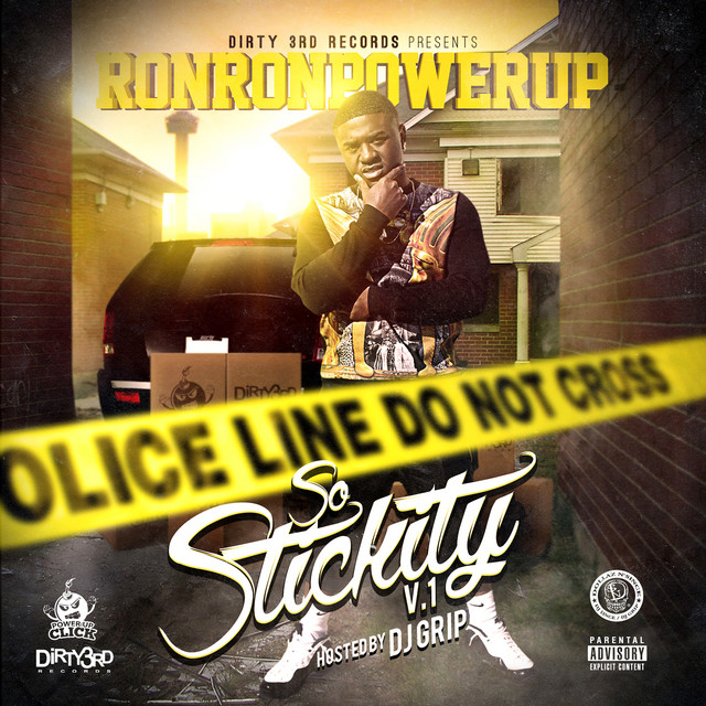 So Stickity, Vol. 1 (Hosted By DJ Grip) cover art