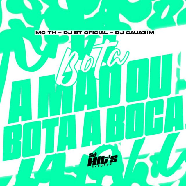 Bota a Mão ou Bota a Boca