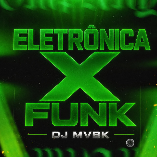 ELETRÔNICA X FUNK