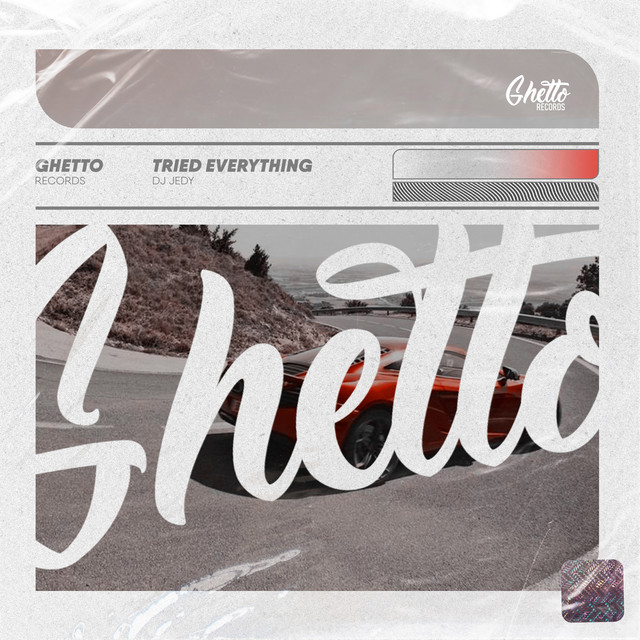 Обкладинка: Tried Everything — DJ JEDY