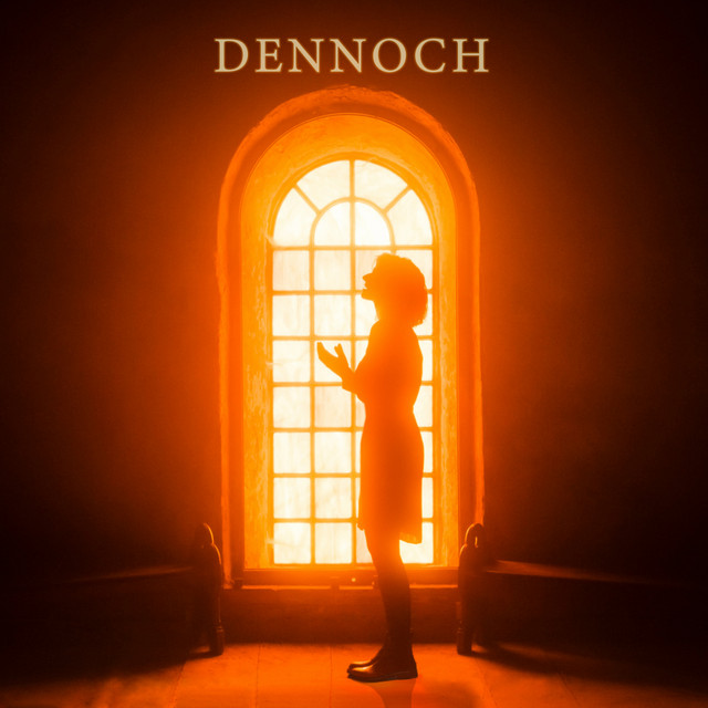 Dennoch