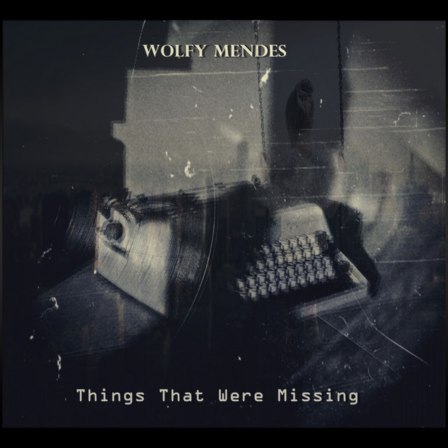 Things That Were Missing